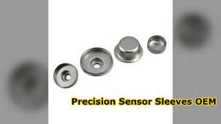 Mangas de sensores de acero inoxidable de precisión Soluciones OEM